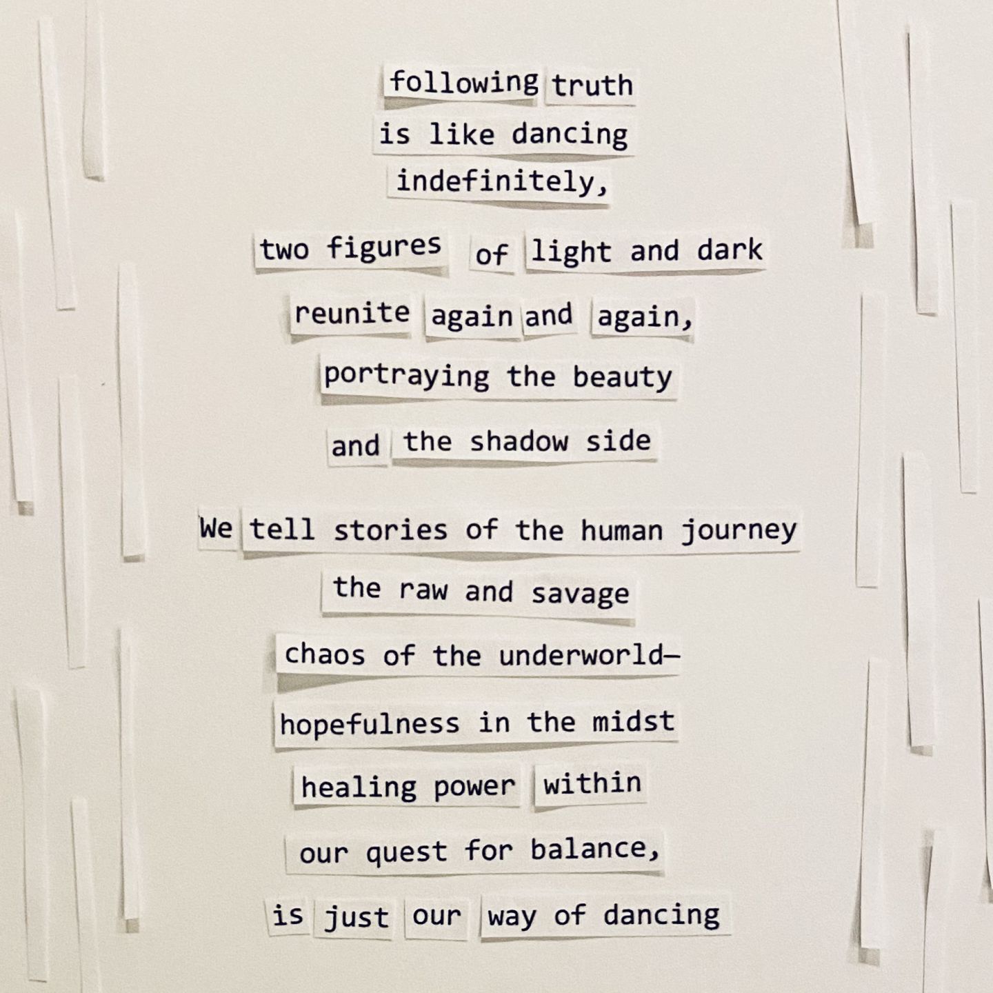Our quest for balance is just our way of dancing